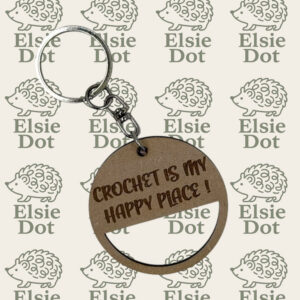 Wooden Crochet Keyring - Crochet is my Happy Place!